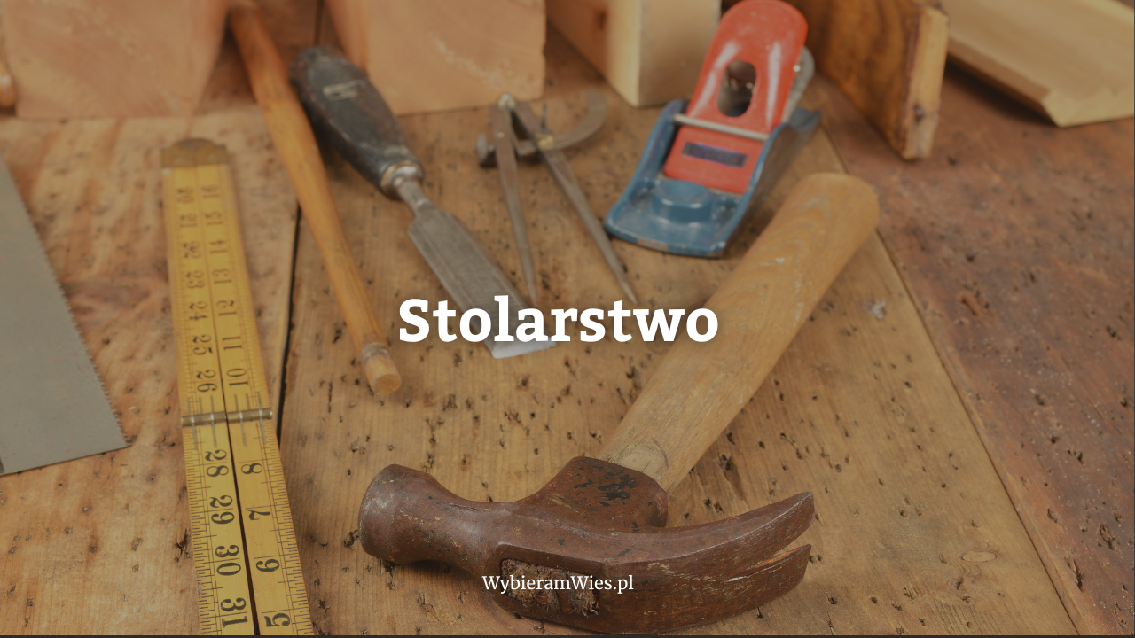 WybieramWies.pl - Stolarstwo